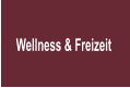 Wellness & Freizeit